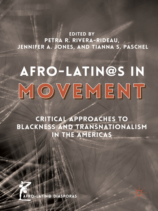 Title details for Afro-Latin@s in Movement by Petra R. Rivera-Rideau - Available